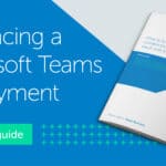 Get your guide to Videoconferencing with Microsoft Teams